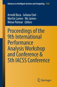 Proceedings of the 9th International Performance Analysis Workshop and Conference & 5th IACSS Conference (eBook, PDF)