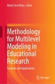 Methodology for Multilevel Modeling in Educational Research (eBook, PDF)