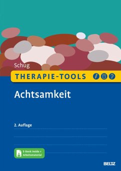 Therapie-Tools Achtsamkeit (eBook, PDF) - Schug, Susanne