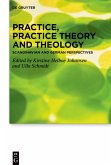 Practice, Practice Theory and Theology (eBook, ePUB)