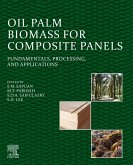 Oil Palm Biomass for Composite Panels (eBook, ePUB)