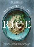 The Simple Art of Rice (eBook, ePUB)
