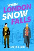 When London Snow Falls (eBook, ePUB)