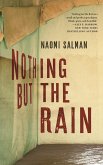 Nothing but the Rain (eBook, ePUB)