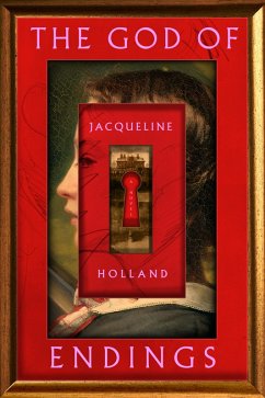 The God of Endings (eBook, ePUB) - Holland, Jacqueline