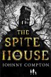 The Spite House (eBook, ePUB) - Bild 1