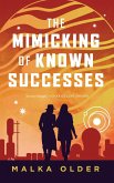 The Mimicking of Known Successes (eBook, ePUB)