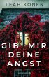 Gib mir deine Angst (eBook, ePUB) - Bild 1