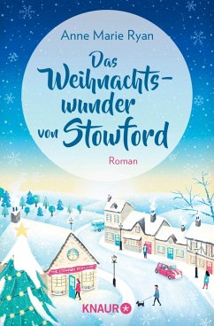 Das Weihnachtswunder von Stowford (eBook, ePUB) - Ryan, Anne Marie