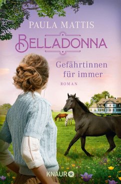 Belladonna. Gefährtinnen für immer / Die Saalbach-Saga Bd.1 (eBook, ePUB) - Mattis, Paula