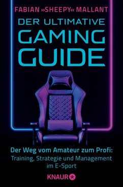 Der ultimative Gaming-Guide (eBook, ePUB) - Mallant, Fabian »Sheepy«