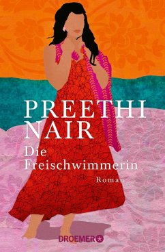 Die Freischwimmerin (eBook, ePUB) - Nair, Preethi