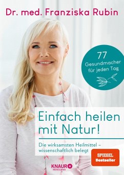 Einfach heilen mit Natur! (eBook, ePUB) - Rubin, Dr. med. Franziska