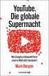 YouTube Die globale Supermacht (eBook,... - Bild 1