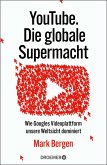 YouTube Die globale Supermacht (eBook, ePUB)
