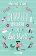 Doppelt geliebt hält besser (eBook,... - Bild 1