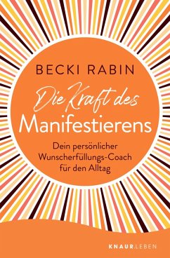Die Kraft des Manifestierens (eBook, ePUB) - Rabin, Becki