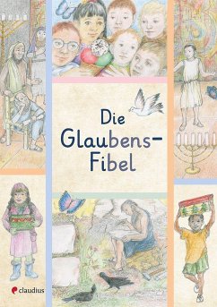 Die Glaubensfibel - Eschenbach, Gunilla