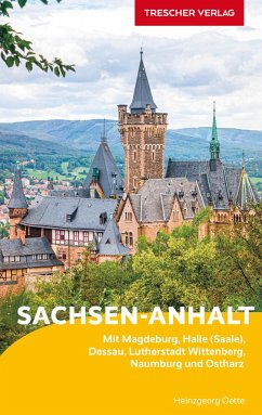 Reiseführer Sachsen-Anhalt - Heinzgeorg Oette