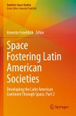 Space Fostering Latin American Societies