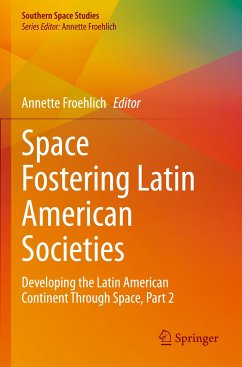 Space Fostering Latin American Societies