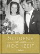 Goldene Hochzeit 1973 - 2023 - Bild 1