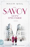 Glanz einer Familie / Das Savoy Bd.5