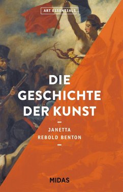 Die Geschichte der Kunst (ART ESSENTIALS) - Rebold Benton, Janetta