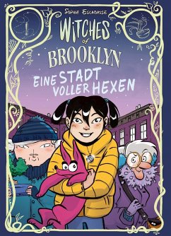 Witches of Brooklyn - Eine Stadt voller Hexen - Escabasse, Sophie