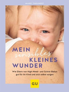 Mein sensibles kleines Wunder - Theunert, Marei