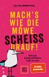 Mach's wie die Möwe, scheiß drauf! - Bild 1
