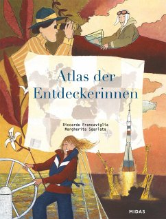 Atlas der Entdeckerinnen - Francaviglia, Riccardo