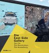 Die East Side Gallery - Bild 1