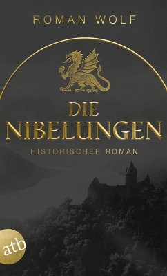 Die Nibelungen - Wolf, Roman