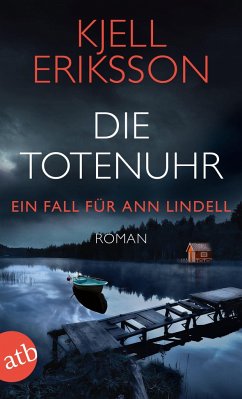 Die Totenuhr / Ann Lindell Bd.9 - Eriksson, Kjell