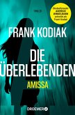 Amissa. Die Überlebenden / Kantzius Bd.3
