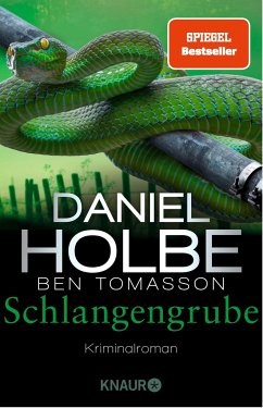 Schlangengrube / Sabine Kaufmann Bd.7 - Holbe, Daniel;Tomasson, Ben