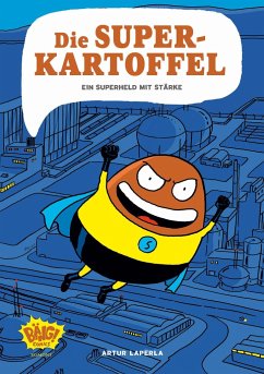 Cover Die Superkartoffel - Ein Superheld mit Stärke
