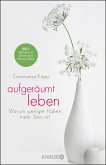 Aufgeräumt leben