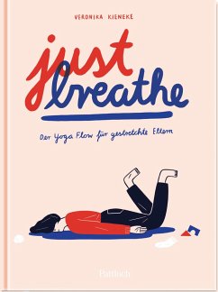 Just breathe - Kieneke, Veronika