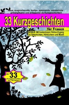 33 Kurzgeschichten für Frauen (Taschenbuch) - Otto, Maria