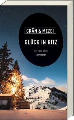 Glück in Kitz - Grän, Christine;Mezei, Hannelore