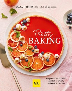 Pretty Baking - Hörner, Mara