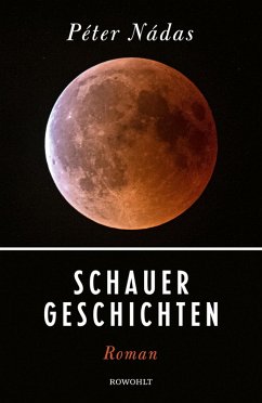 Schauergeschichten (eBook, ePUB) - Nádas, Péter