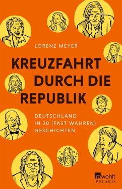 Kreuzfahrt durch die Republik (eBook, ePUB) - Meyer, Lorenz