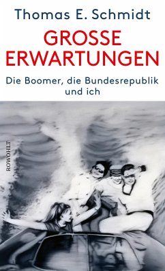 Große Erwartungen (eBook, ePUB) - Schmidt, Thomas E.