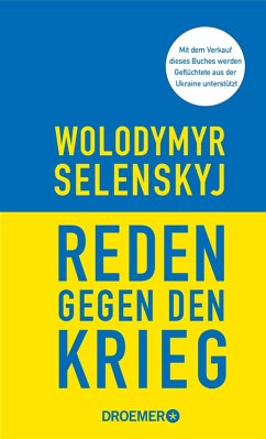 Reden gegen den Krieg (eBook, ePUB) - Selenskyj, Wolodymyr