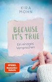 Because It's True - Ein einziges Versprechen (eBook, ePUB)