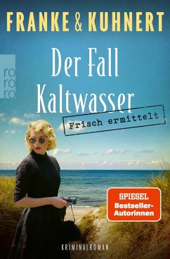 Frisch ermittelt: Der Fall Kaltwasser / Heißmangel-Krimi Bd.2 (eBook, ePUB) - Franke, Christiane; Kuhnert, Cornelia