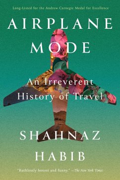 Airplane Mode (eBook, ePUB) - Habib, Shahnaz